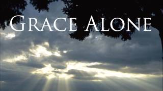 Grace Alone - Willie Will feat Believin Stephen