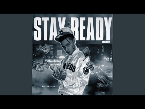 STAY READY FREESTYLE