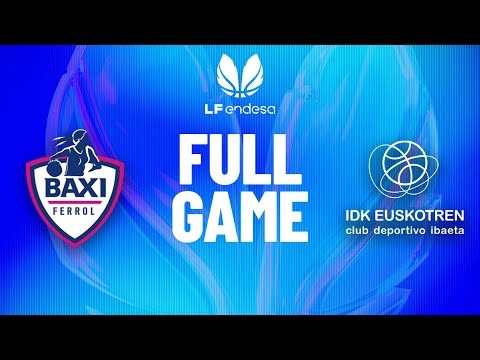 Baxi Ferrol vs IDK Euskotren | Partido completo de baloncesto  #LFEndesa 2025-26