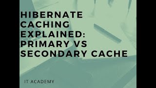 Download the video "Hibernate Caching Explained: Primary vs Secondary Cache | Java Hibernate Tutorial"