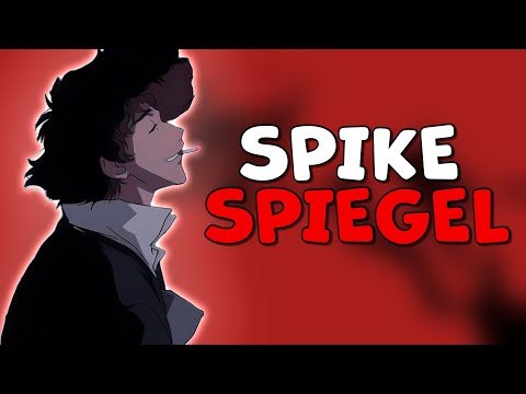 How To BECOME Like SPIKE SPIEGEL? - Analysis Cowboy Bebop