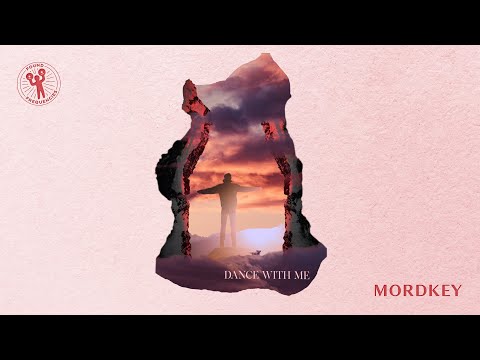 Mordkey - Dance With Me
