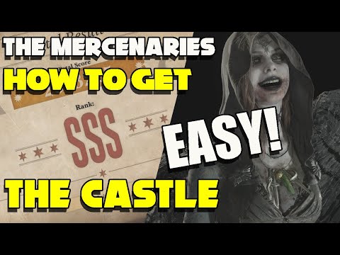 RESIDENT EVIL VILLAGE - How to get SSS Rank in The Castle - The Mercenaries RE8