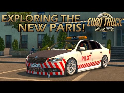 ETS2 Patch 1.26: PARIS REBUILT - Vive la France! DLC (Euro Truck Simulator 2)