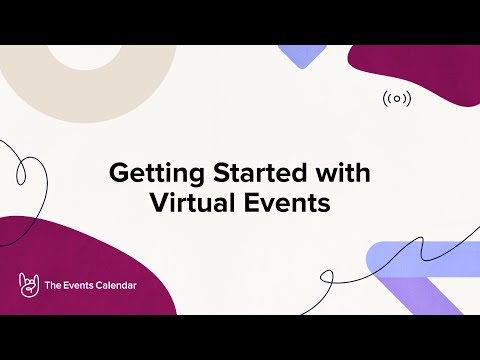 Getting Started with Virtual Events from The Events Calendar