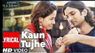 Download lagu KAUN TUJHE   | M.S. DHONI -THE UNTOLD STORY | Amaal Mallik Palak | Sushant Singh Disha Patani #hindi mp3