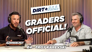 E4 - Troy Karevski. Graders Official