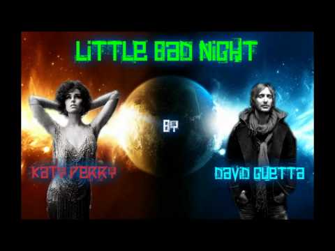 Little Bad Night (Katy Perry Vs. David Guetta)