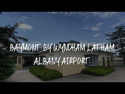 Baymont by Wyndham Latham Albany Airport Review - Latham , United States of America