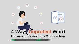 How to Unprotect Word Documents without a Password - 4 Easy Ways