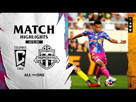 MATCH HIGHLIGHTS: Toronto FC at Columbus Crew | August 26, 2023