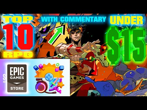 Epic Summer Sale - Top 10 RPG Games [Under $15] – With Commentary!
