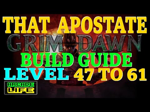 Grim Dawn | That Apostate | Build Guide Part 4 | Patch 1.2 | March 2024