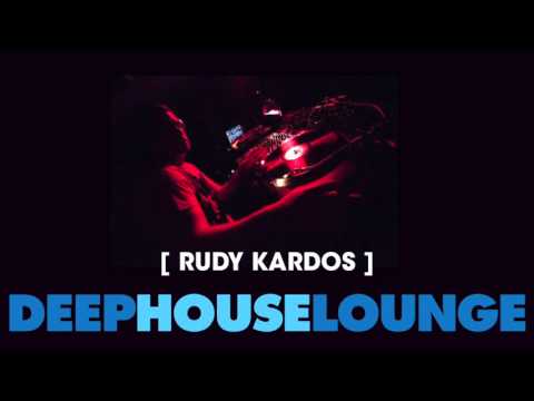 www.deephouselounge.com exclusive mix - [Rudy Kardos]