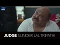 Jolly LLB Judge Sunder Lal Tripathi   Saurabh Shukla