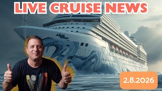 Live Sunday Cruise News -2.8.2026