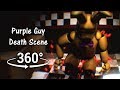 360°| Purple Guy Death Scene - Spirit Perspective View [FNAF/SFM] (VR Compatible)
