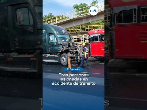 Tres personas lesionadas en accidente de tránsito en Zacatecoluca, La Paz