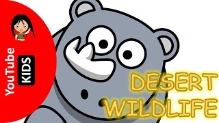 Learn Wild Desert Animals Names and Sounds with Actual Pictures - YouTube Kids
