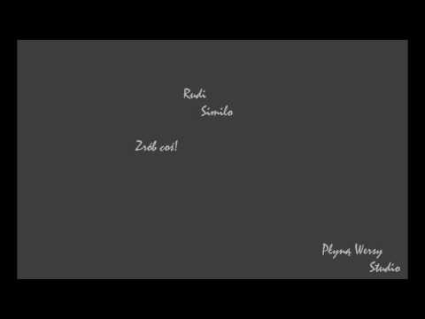 Similo - Zrób coś! (feat. Rudi)