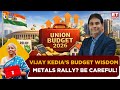 Budget 2026 Vijay Kedia On Long Term Investing Small Mid Caps Metals Sector Picks ET Now