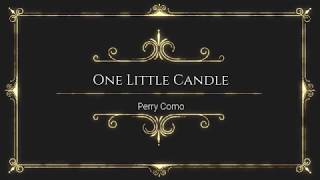 One Little Candle by Perry Como - With Lyrics by Online Song Hits (OnlineSongHits) #OnlineSongHits