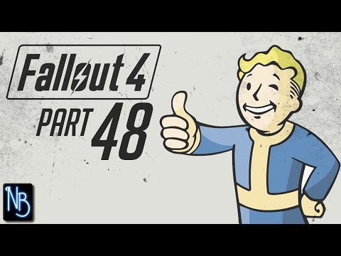 Fallout 4 Walkthrough Part 48 No Commentary
