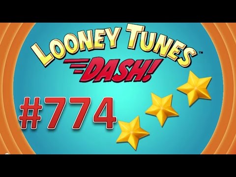 Looney Tunes Dash! level 774 - 3 stars