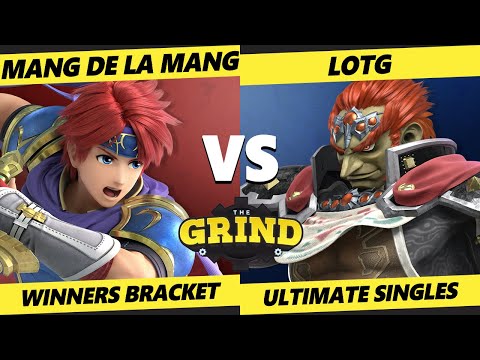 The Grind 176 - Mang de la mang (Roy) Vs. LOTG (Ganondorf) Smash Ultimate - SSBU