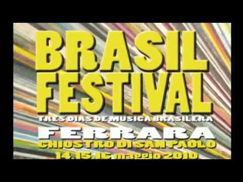 Brasil Festival Ferrara 14-15-16 maggio 2010