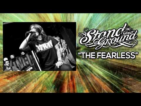 Stand Your Ground - The Fearless - Official Lyric Video