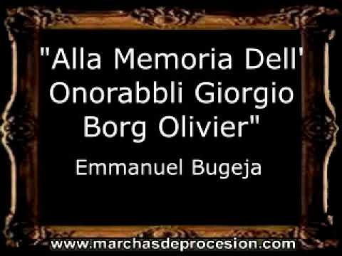 Alla Memoria Dell' Onorabbli Giorgio Borg Olivier - Emmanuel Bugeja [MA]