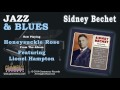 Sidney Bechet - Honeysuckle Rose
