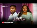 TERMS OF ATTRACTION MAURICE SAM RUTH KADIRI Latest 2026 Nigerian Movie