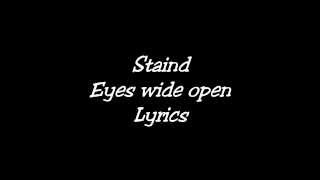 Staind-Eyes wide open Lyrics