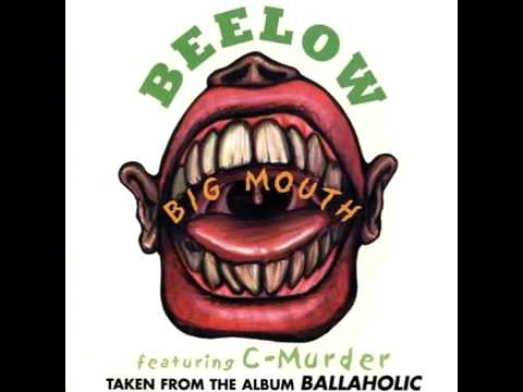 Beelow feat. C-Murder - Big Mouth (Original Version)