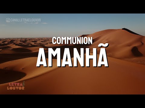Amanhã - Communion