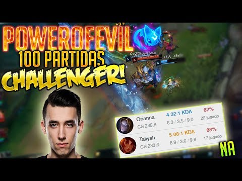 POWER OF EVIL ROMPE RECORDS EN "NA" 100 PARTIDAS y LLEGA A CHALLENGER - 90% WR CON TALIYAH!