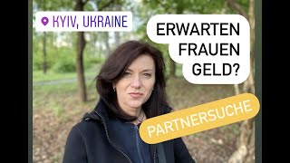 Erwartet Traumfrau Geld? | Ukrainische und russische Frauen kennenlernen, treffe