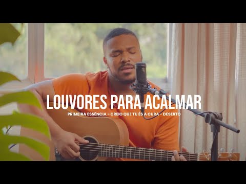 Primeira Essência, Creio Que Tu És a Cura e Deserto - COVER