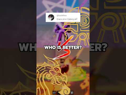 Cyborg V4 or Draco V4? 🤔 #bloxfruits