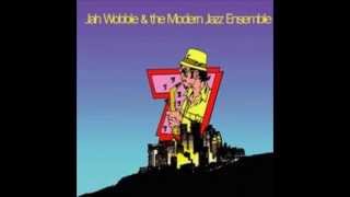 West End - Jah Wobble