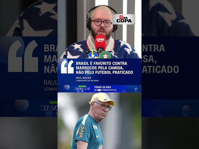 Brasil é favorito contra o Marrocos? "Só na base da camisa", diz comentarista | CNN ESPORTES