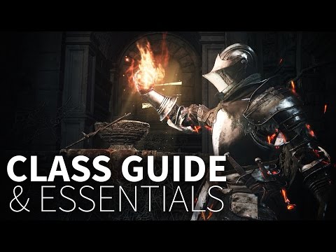 Dark Souls 3 Class Guide and Essentials