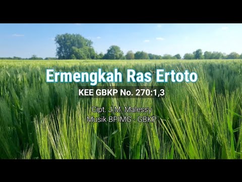 Ermengkah Ras Ertoto - KEE GBKP 270:1,3 (Karaoke)
