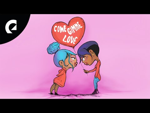 King Sis  - Come Gimme Love