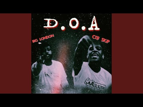 D.O.A. (feat. Big London)