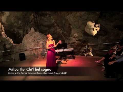 Underground Opera - Opera in the Caves (Jenolan) - Milica Ilic - Chi'l bel Sogno