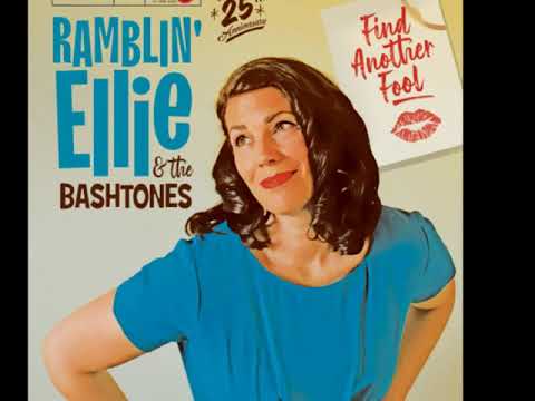 Ramblin' Ellie & The Bashtones  - If I Had Wheels -  El Toro Records