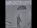 New Gospel Songs [1971] - Larry Sparks And The Lonesome Ramblers